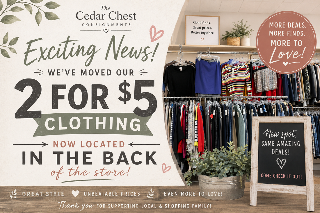 New Location Alert: Our 2 for $5 Clothing Section Has Moved!